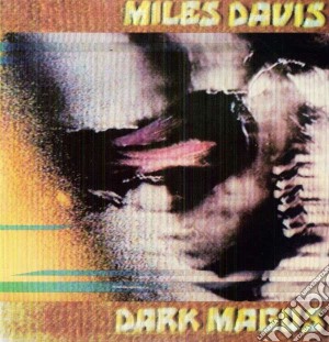 (LP Vinile) Miles Davis - Dark Magus (2 Lp) lp vinile di Miles Davis