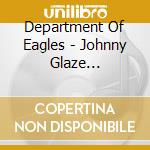 Department Of Eagles - Johnny Glaze Christmas cd