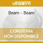 Beam - Beam cd musicale di BEAM