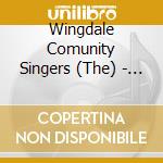 Wingdale Comunity Singers (The) - Wingdale Community Singers cd
