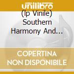 (lp Vinile) Southern Harmony And Musical Companion lp vinile di Crowes Black