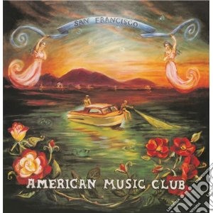(LP Vinile) American Music Club - San Francisco lp vinile di American music club