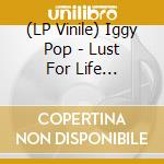(LP Vinile) Iggy Pop - Lust For Life (Coloured Vinyl)
