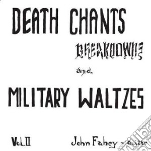 (LP Vinile) John Fahey - Death Chants, Breakdowns, And Military Waltzes (Blue Vinyl) lp vinile di John Fahey