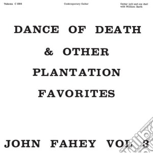 (LP Vinile) John Fahey - Dance Of Death And Other Plantation Favorites (Green Vinyl) lp vinile di John Fahey