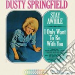 (LP Vinile) Dusty Springfield - Stay Awhile - I Only Want To Be With You