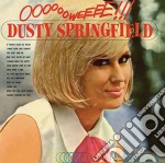 (LP Vinile) Dusty Springfield - Ooooooweeee!!!