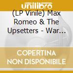 (LP Vinile) Max Romeo & The Upsetters - War Ina Babylon lp vinile