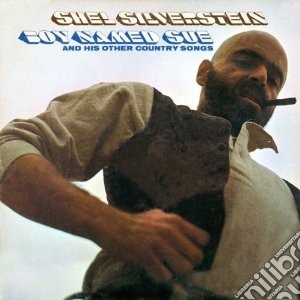Shel Silverstein - Boy Named Sue And Othercountry cd musicale di Shel Silverstein