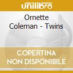 Ornette Coleman - Twins cd musicale di Ornette Coleman