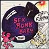 Flipper - Sex Bomb Baby cd