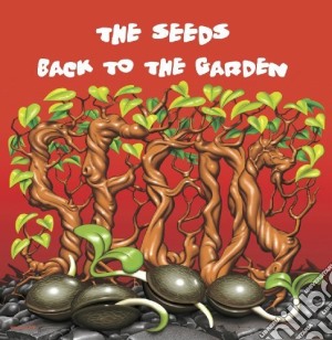 The Seeds - Back To The Garden cd musicale di SEEDS