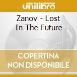 Zanov - Lost In The Future cd
