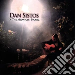 Dan Sistos - In The Midnight Hours cd