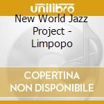 New World Jazz Project - Limpopo cd