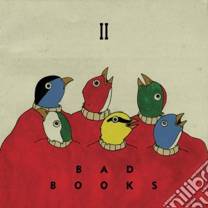 Bad Books - Ii cd musicale di Bad Books