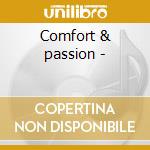 Comfort & passion - cd