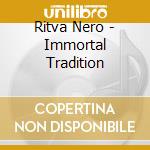 Ritva Nero - Immortal Tradition cd