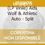(LP Vinile) Aids Wolf & Athletic Auto - Split lp vinile di WOLF VS ATHLETIC AUT