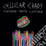 (LP Vinile) Cellular Chaos - Diamond Teeth Clenched