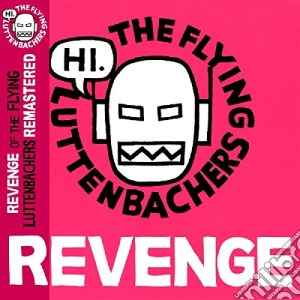 (LP Vinile) Flying Luttenbachers (The) - Revenge Of The Flying Lutterbackers-Col lp vinile di Luttenbackers Flying