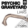 Psychic Graveyard - Loud As Laughter B/W Liars Remix cd