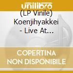 (LP Vinile) Koenjihyakkei - Live At Club Goodman vinile