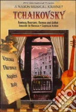 (Music Dvd) Pyotr Ilyich Tchaikovsky - Romeo & Juliet Fantasy Overture, Capriccio Italien, Souvenir De Florence cd
