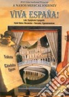(Music Dvd) Viva Espana! cd