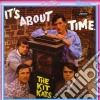 Kit Kats (The) - It'S About Time cd
