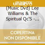 (Music Dvd) Lee Williams & The Spiritual Qc'S - Good Time / Memphis cd