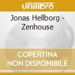 Jonas Hellborg - Zenhouse cd