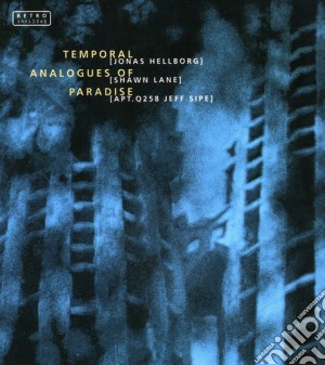 Jonas Hellborg - Temporal Analogues Of Paradise cd musicale di Jonas Hellborg