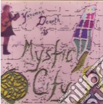 Yavonne Dearth - Mystic City