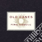 (LP Vinile) Old Canes - Feral Harmonic