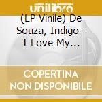 (LP Vinile) De Souza, Indigo - I Love My Mom vinile