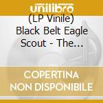 (LP Vinile) Black Belt Eagle Scout - The Land The Water The Sky (Indie Exclusive Marble Blue Smoke Vinyl) vinile