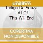 Indigo De Souza - All Of This Will End cd