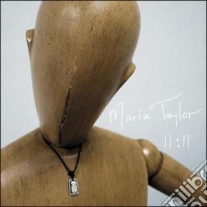 Maria Taylor - 11:11 cd musicale di Maria Taylor