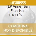 (LP Vinile) San Francisco T.K.O.'S - Herm/Ooh Baby Baby (7') vinile