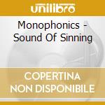 Monophonics - Sound Of Sinning cd