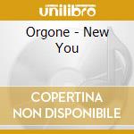 Orgone - New You cd
