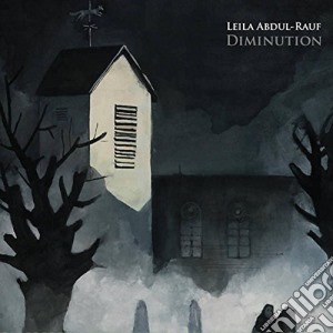 Leila Abdul-Rauf - Diminution (Cd+Dvd) cd musicale di Leila Abdul