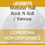 Webster Hall Rock N Roll / Various cd
