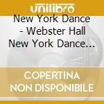 New York Dance - Webster Hall New York Dance 5 cd
