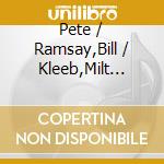 Pete / Ramsay,Bill / Kleeb,Milt Christlieb - Pete Christlieb & The Bill Ramsay cd