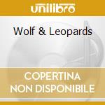Wolf & Leopards cd