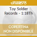 Toy Soldier Records - 1:18Th cd