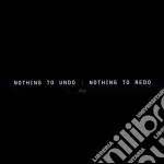 Dep - Nothing To Undo: Nothing To Redo cd
