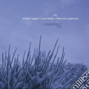 Uggeri/Mauri/Giannico - Pagetos cd musicale di Uggeri/mauri/giannic